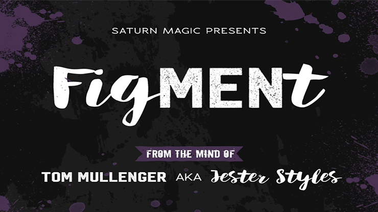 Tom Mullenger AKA Jester Styles - FigMENt