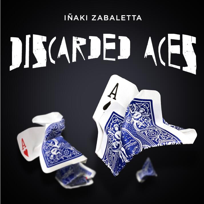 Inaki Zabaletta - Discarded Aces