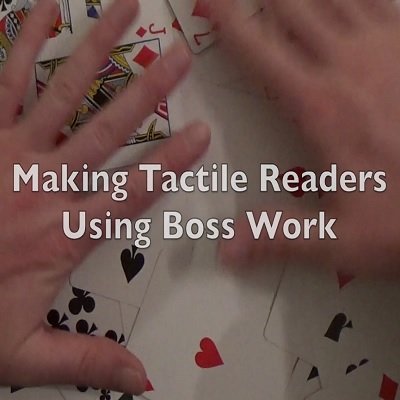 T. Hayes - Making Tactile Readers Using Boss Work