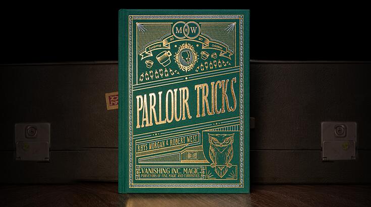 Rhys Morgan and Robert West - Parlour Tricks (Video + PDF)