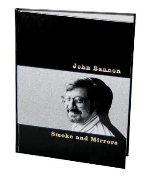 John Bannon - Smoke and Mirrors