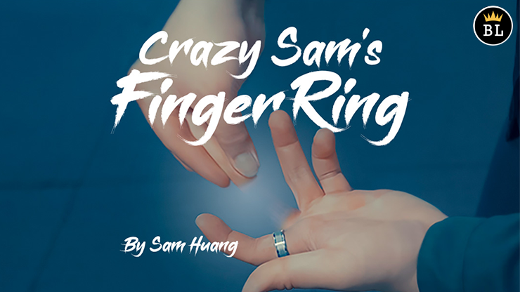 Hanson Chien Presents Crazy Sam's Finger Ring by Sam Huang (Mp4 Video Magic Download 1080p FullHD Quality)