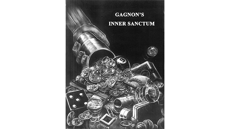 Gagnon's Inner Sanctum by Tom Gagnon (PDF eBook Magic Download)