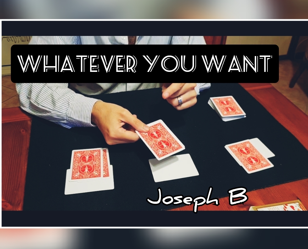 Whatever You Want by Joseph B. (Mp4 Video Magic Download)