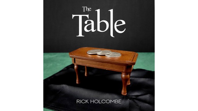 The Table by Rick Holcombe (Mp4 Video Magic Download 1080p FullHD Quality)