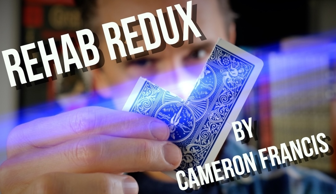 REHAB REDUX by Cameron Francis (Instant Download)