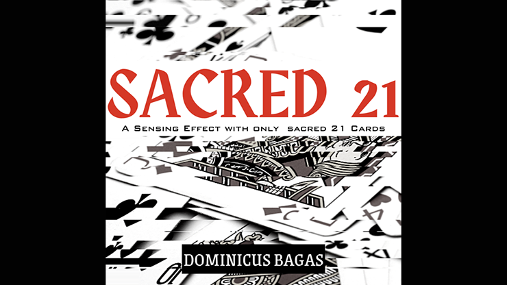 Sacred 21 by Dominicus Bagas (Mp4 Video + PDF Full Magic Download)