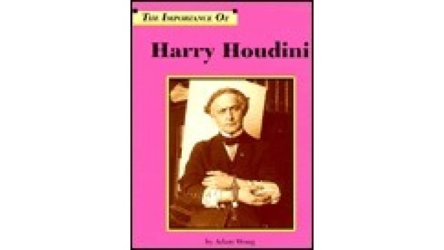 The Importance Of Harry Houdini by Adam Woog (PDF)