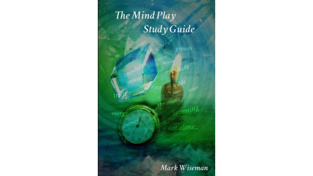 The Mind Play Study Guide by Mark Wiseman（PDF）