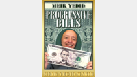 Progressive Bills (Online Instructions) by Meir Yedid