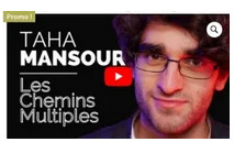 Les Chemins Multiples de Taha MANSOUR