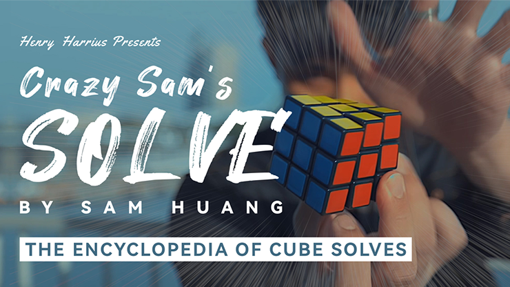 Crazy Sam's Solve by Sam Huang & Henry Harrius Presents