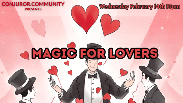 Magic For Lovers by Conjuror Community Club