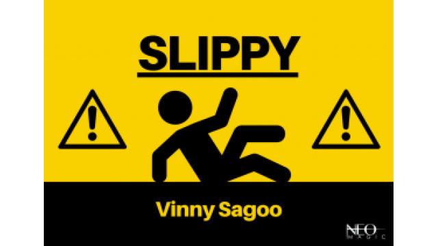 Slippy By Vinny Sagoo (Neo Magic)