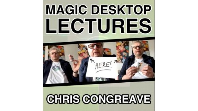 Magic Desktop Lecture by Chris Congreave