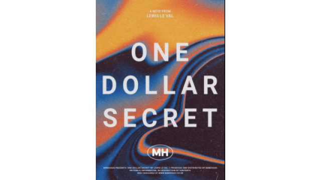 One Dollar Secret by Lewis Le Val & Mindhaus