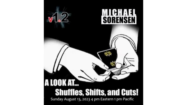 Shuffles, Shifts And Cuts by Mike Sorensen