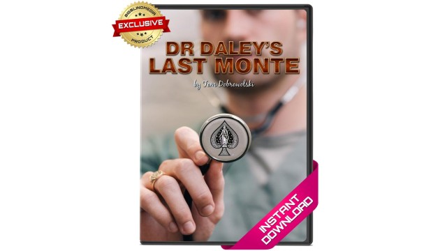 Dr Daley's Last Monte by Tom Dobrowolski