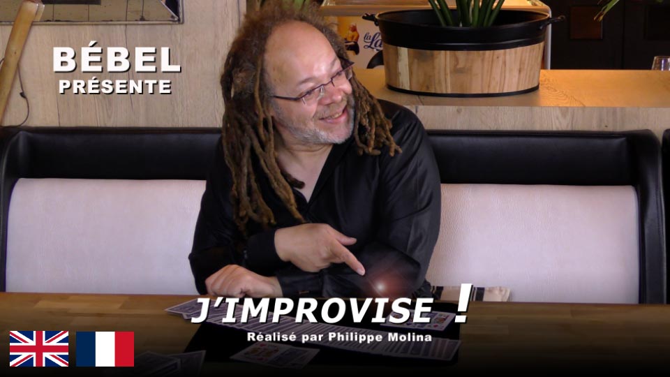 J'improvise By Bébel (English version)