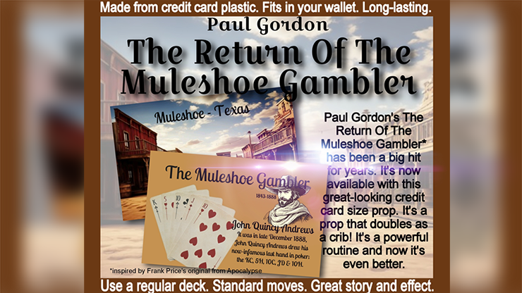 The Return Of The Muleshoe Gambler by Paul Gordon (Mp4 Video Magic Download 720p High Quality)