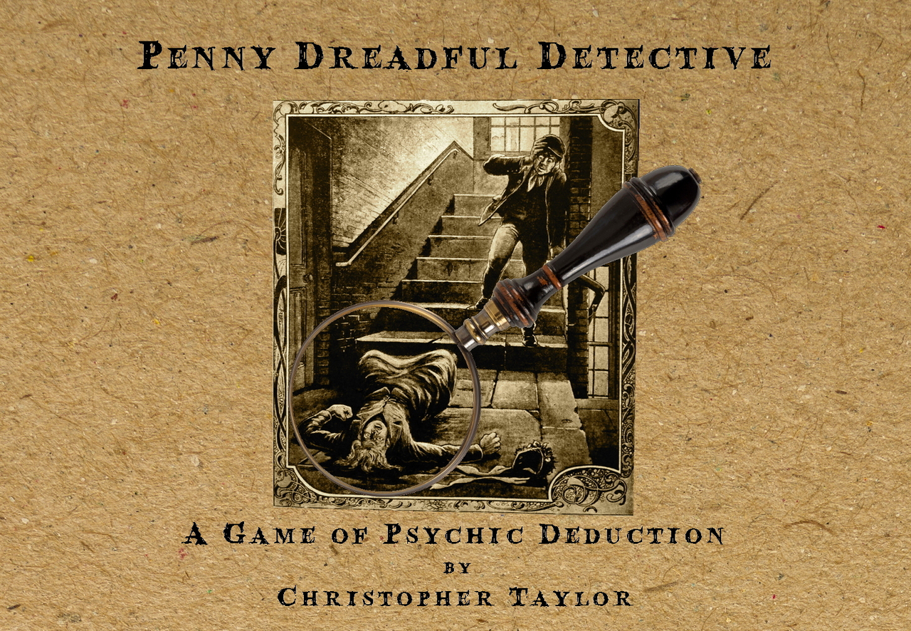 Penny Dreadful Detective by Christopher Taylor (Full Magic Download)