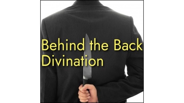 Behind the Back Divination by Unnamed Magician (Official PDF eBook Magic Download)