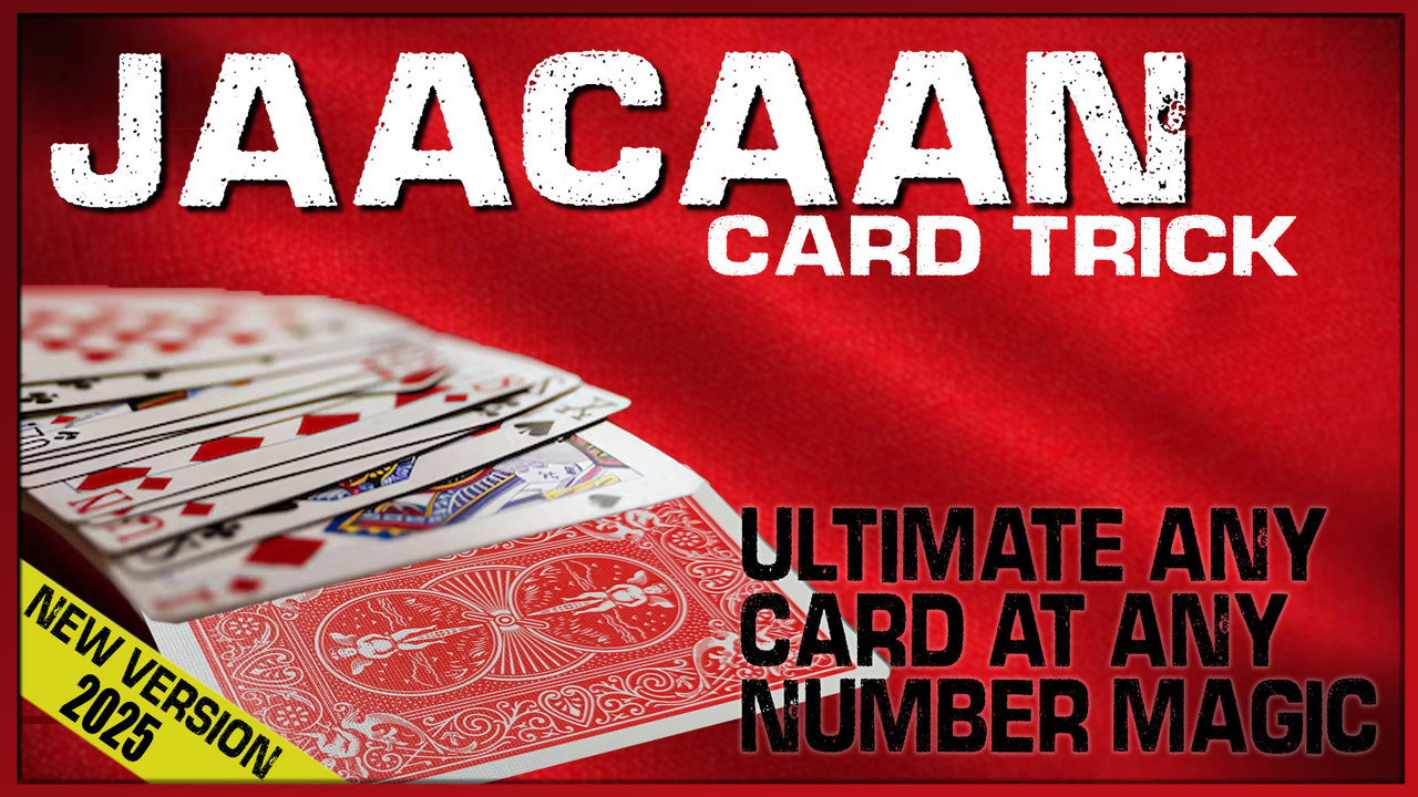 JAACAAN EFFECT Any Card at Any Number - by Totally Magic (Instant Download)