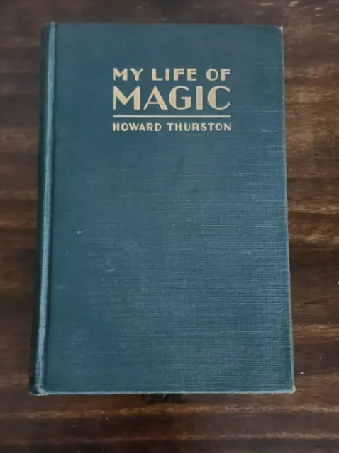 My Life of Magic by Howard Thurston (PDF eBook Magic Download)