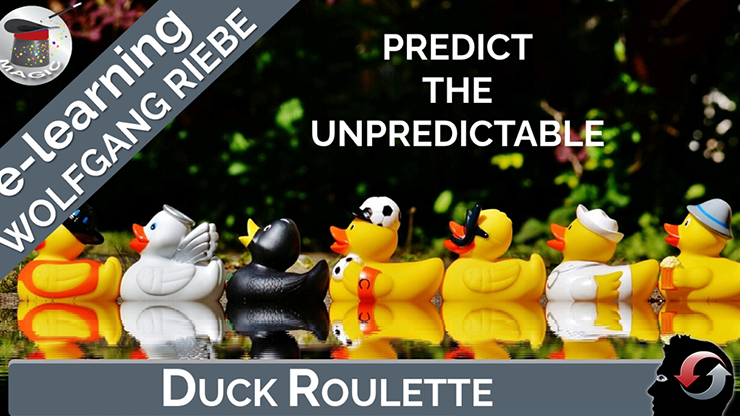 Duck Roulette: Predicting The Unpredictable by Wolfgang Riebe (PDF eBook Magic Download)