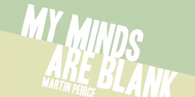 My Minds are Blank by Martin Peirce (Mp4 Video Magic Download)