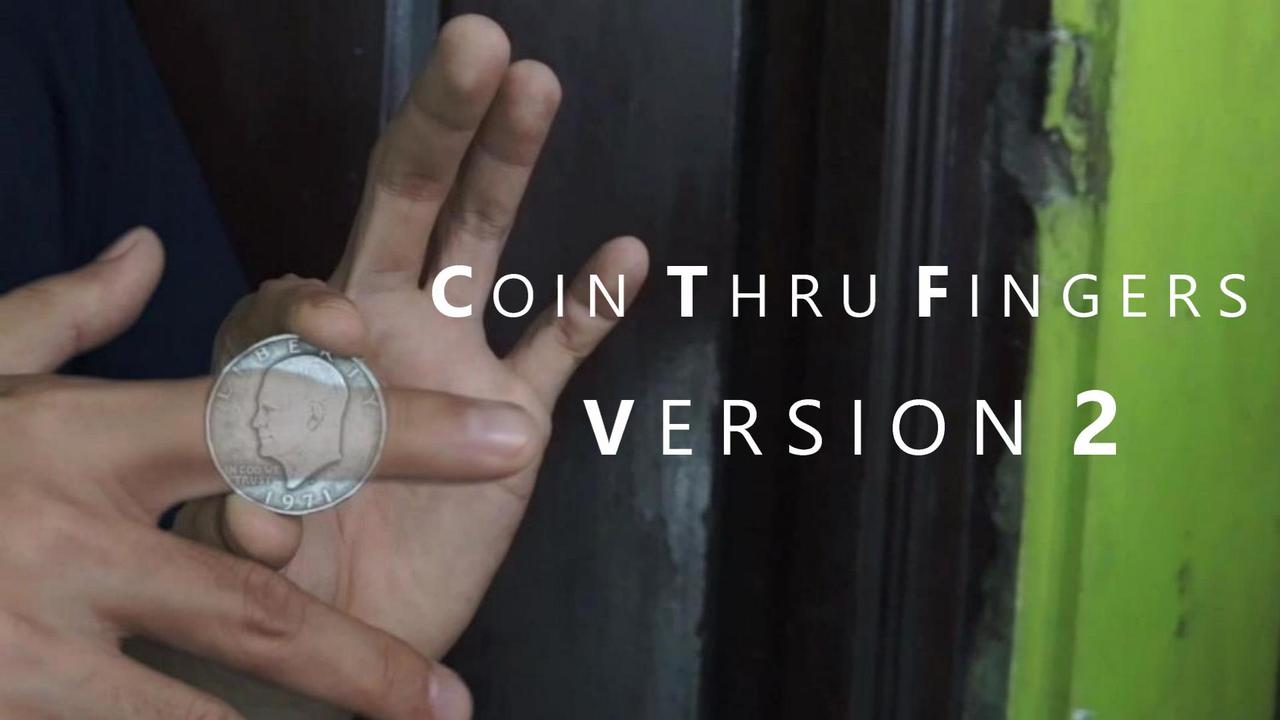 COIN THROUGH FINGERS VERSION 2 by Rogelio Mechilina (Instant Download)