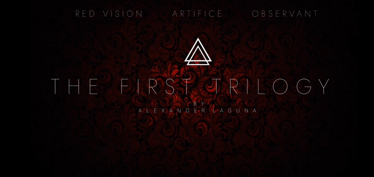The First Trilogy By Alexander Laguna (Instant Download) The First Trilogy By Alexander Laguna (Instant Download)