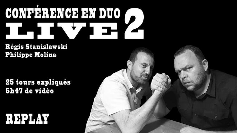 Conférence LIVE Régis & Philippe n°2 Conférence LIVE Régis & Philippe n°2