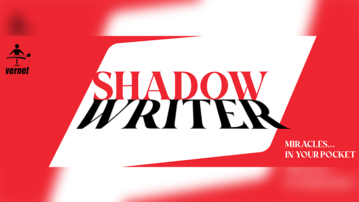 Shadow Writer by Vernet Shadow Writer by Vernet