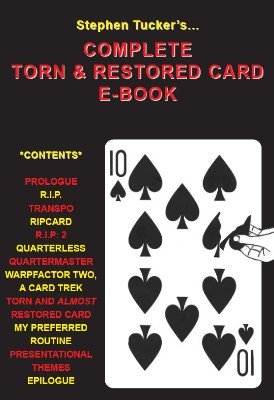 Stephen Tucker - Complete Torn and Restored Card Ebook