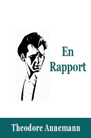 Theodore Annemann - En Rapport