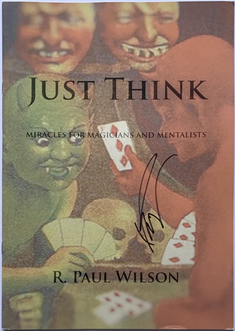 R. Paul Wilson - Just Think