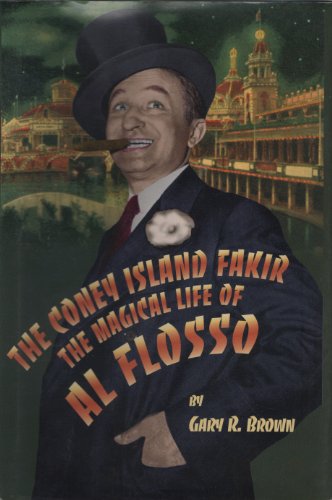 Al Flosso - The Coney Island Fakir