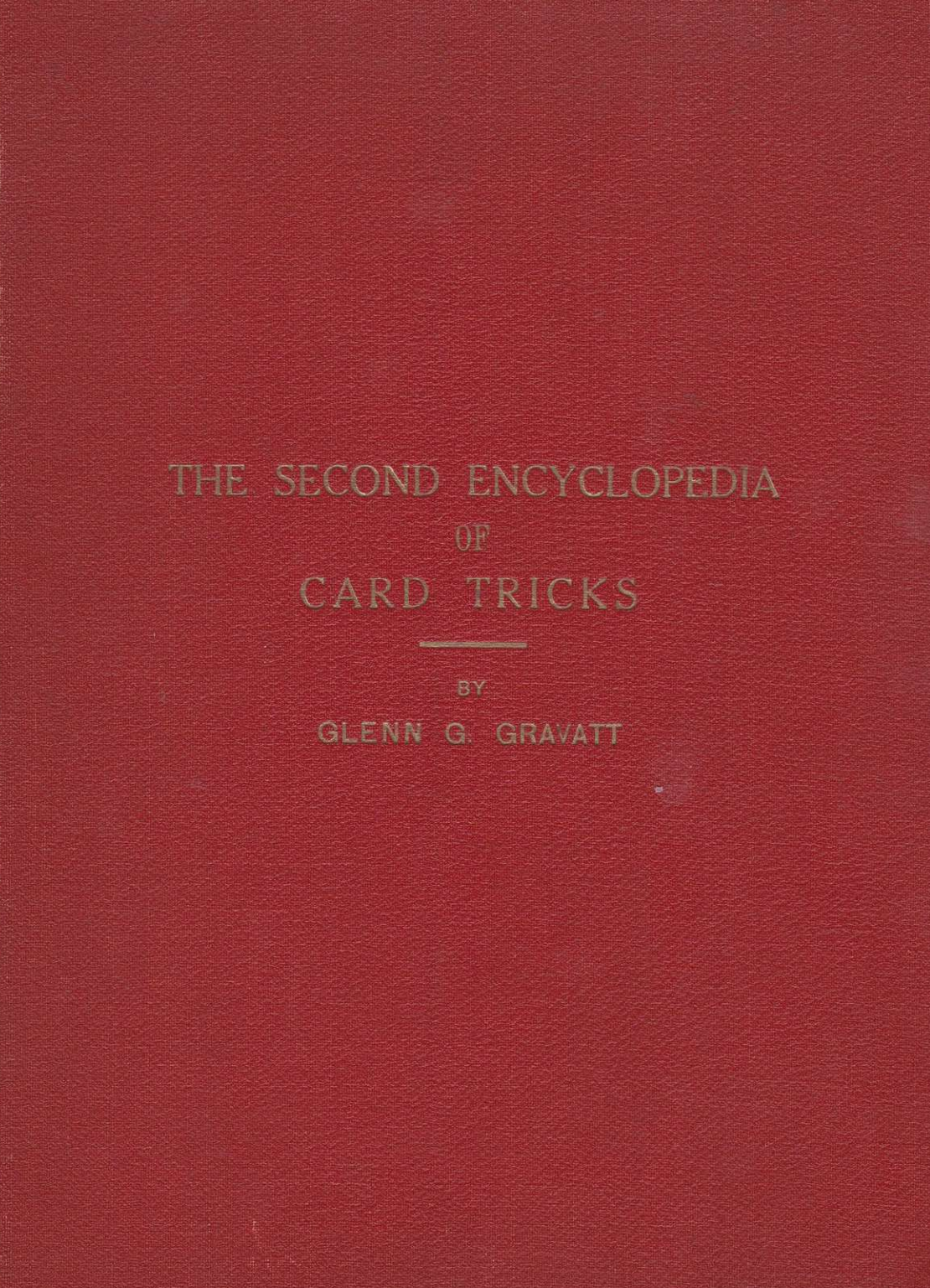 Glenn G Gravatt - The Second Encyclopedia Of Card Tricks