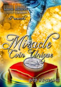 Mark Mason - Miracle Coin Unique